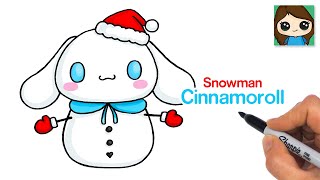 How to Draw Cinnamoroll Snowman ⛄️ Christmas Winter Holiday