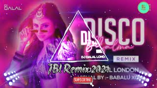 Mouni Roy disco balma | hindi Dj songs 2021 | Dewali Spacial Remix #HotSongs London Clubmix Dj_Dalal
