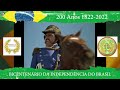 TV CHANNEL NETWORK - FEBACLA - 200 ANOS BICENTENÁRIO DA INDEPENDÊNCIA DO BRASIL - HOMENAGEM