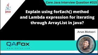 forEach() and Lambda expression for iterating through ArrayList (Core Java Interview Question #315)