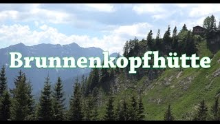 IMPRESSIONEN EINER SOMMERLICHEN WANDERUNG #3 Brunnenkopfhütte - [HD]