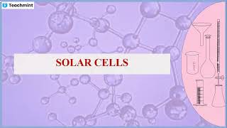 Solar Cells | Photovoltaic cell | PV cell