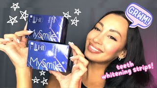 GRWM for a brighter smile with MySmile Teeth Whitening Strips! #mysmile #teethwhitening #grwm #fyp