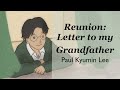 Reunion: A Letter to my Grandfather