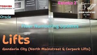 [R2] Updates To Toshiba Oracle Elevator - Gandaria City , Jakarta [North Mainstreet & Carpark Lifts]