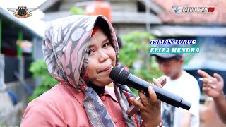 ELIZA HENDRA - TAMAN JURUG | SINGA DANGDUT PUTRA PA