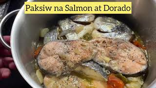 Paksiw na Salmon at Dorado|EasyCooking