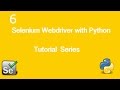 6. Selenium Webdriver with Python Tutorial - Basic Actions #2