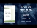 Grace and Peace to You (The Ephesian Prayer) - Marty Parks