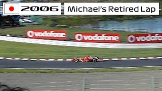 [F1 trackside video] Michael Schumacher, Retired Lap | 2006 F1 Japanese GP