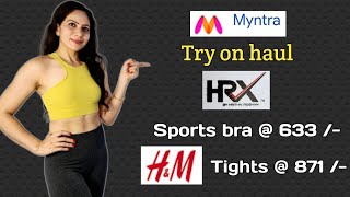 Myntra try on haul, HRX sports bras and H&M tights in affordable prices range.@neelamsniche4923