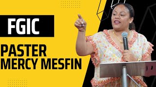 Pastor Mercy Mesfin Sunday Service 05/22/2022