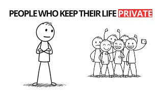 The Psychology of People Who Keep Their Life Private