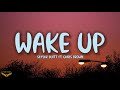 Skylar Blatt - Wake Up (Lyrics) ft. Chris Brown