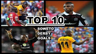 TOP 10 Goals Of The Decade| Soweto Derby| Kaizer Chiefs vs Orlando Pirates| 2010-2020