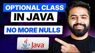 Java Optional Explained from Scratch | All Methods + Streams Integration | Java Full Course #41