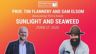 Climate Council Online Book Club - Book #4: Sunlight and Seaweed \\ Climate Council