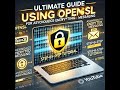 Ultimate Guide: Using OpenSSL for Asynchronous Encrypted Messaging (Step-by-Step Tutorial)