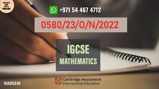 0580/23/O/N/22 | Worked Solutions | IGCSE Math Paper 2022 (EXTENDED) #0580/23/OCT/NOV/2022 #0580