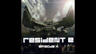 RESIDENT E - EPISODE X [FULL ALBUM 135:08 MIN] HD HQ HIGH QUALITY 2003