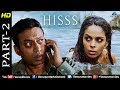 Hisss Part 2 Mallika Sherawat Amp Irrfan Khan Naagin Bollywood Adventure Thriller Movie Scenes
