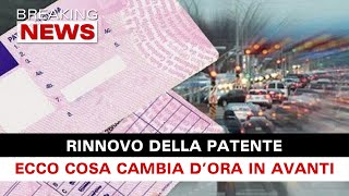 Rinnovo Della Patente: Ora Cambia Tutto!