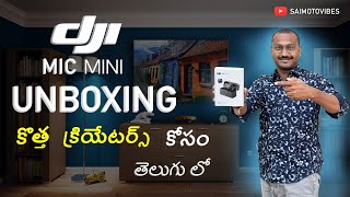 DJI MIC MINI UNBOXING TELUGU | BEST FOR CONTENT CREATORS | DJI MIC | SAIMOTOVIBES #djimicmini