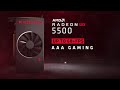 next level 1080p gaming with amd radeon™ rx 5500 series gpus