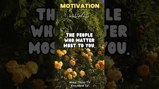 BE LOYAL #motivationalfacts