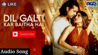 Dil Galti Kar Baitha Hai | Copyright Free Song |Jubin Nautiyal, Danish Sabri