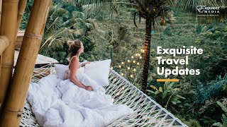 Exquisite Travel Updates