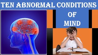 Ten Abnormal Conditions of Mind/English Vocabulary/Spoken English