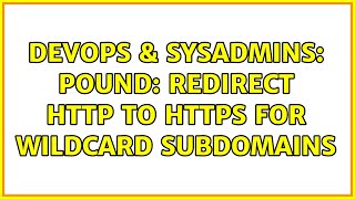 DevOps & SysAdmins: Pound: redirect http to https for wildcard subdomains
