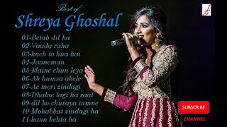best of shreya ghoshal/ betab dil ha /hits song