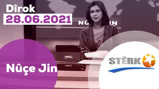 Nûçe Jin - 28.06.2021