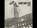 Sanction This - New Scars (Full Album)