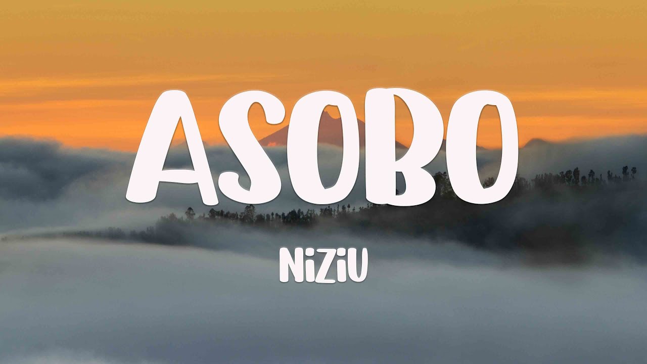 ASOBO - NiziU (Lyrics) 🍾 - YouTube