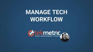 Manage Technicians Workload