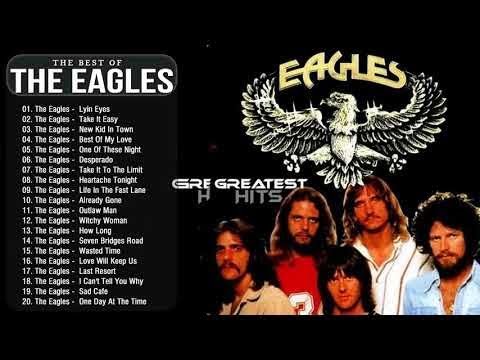 The Eagles Greatest Hits - Best Of The Eagles Playlist - YouTube