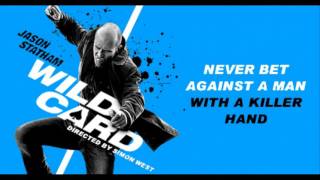 Wild Card 2015 Movie Soundtrack | feat. Jason Statham