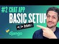 Basic Setup with Htmx - Real-Time Chat app - Part 2