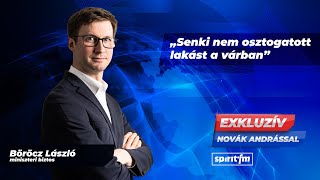 „Senki nem osztogatott lakást a várban” – Böröcz László | Exkluzív, 2023.03.02.