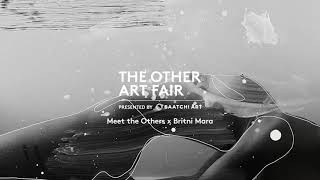 Meet The Others X Britni Mara