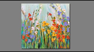 Acrylic Painting- Flowers in the Grass- Palette knife and brush techniques
