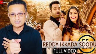 Reddy Ikkada Soodu - Full Video Reaction | Aravindha Sametha | Jr. NTR, Pooja Hegde | Thaman S