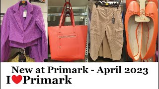Primark  new collection April 2023 |   I❤Primark