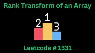RANK TRANSFORM OF AN ARRAY | LEETCODE 1331 | PYTHON SOLUTION
