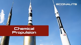 Econauts: Chemical Propulsion