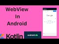 WebView in Android using Kotlin | Kotlin | Android Studio Tutorial - Quick + Easy