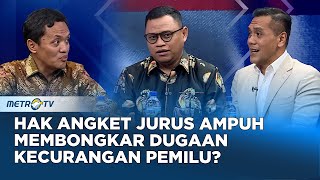 Hak Angket Jadi Jurus Ampuh Membongkar Dugaan Kecurangan Pemilu? #PANGGUNGDEMOKRASI